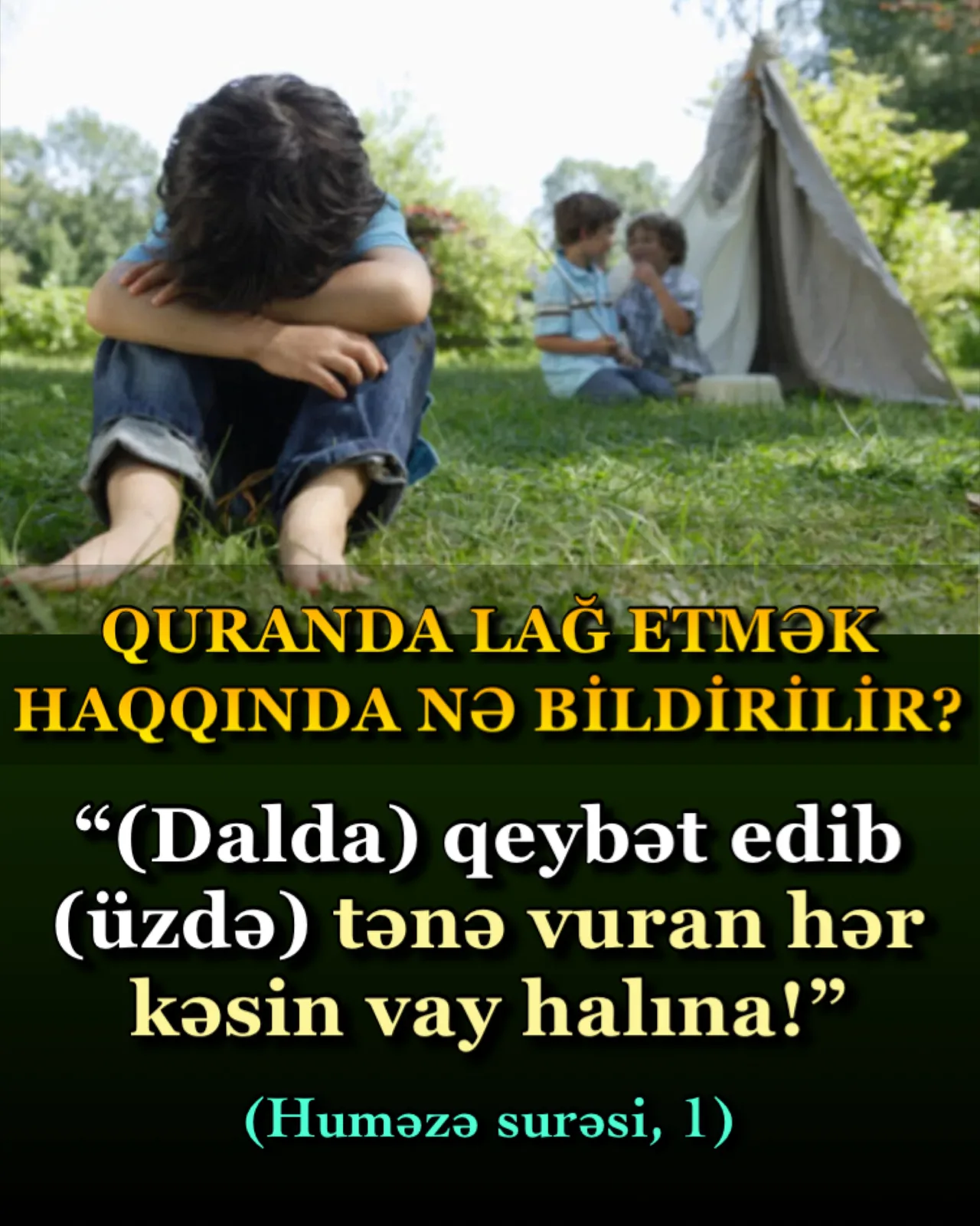 Quranda lağ etmək haqqında nələr bildirilir?