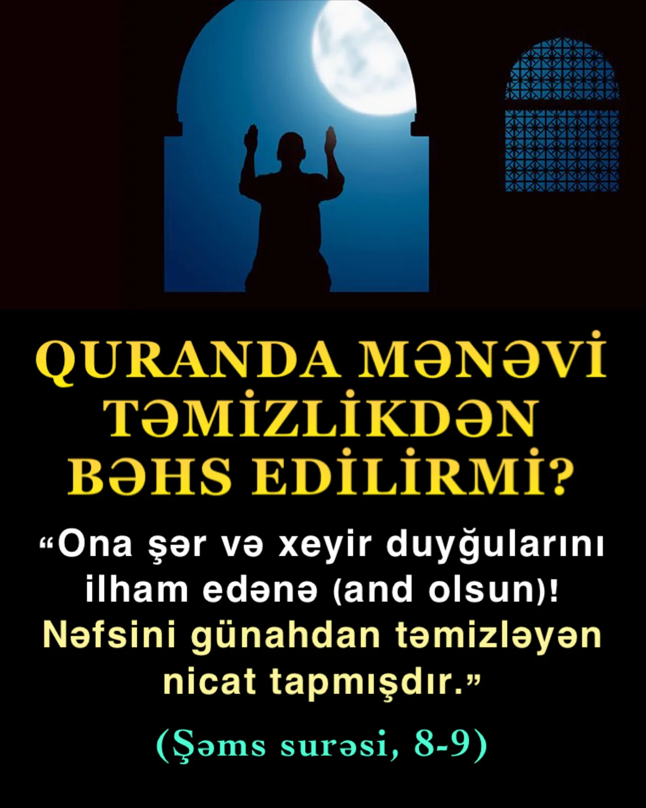 Quranda mənəvi təmizlikdən də bəhs edilirmi?