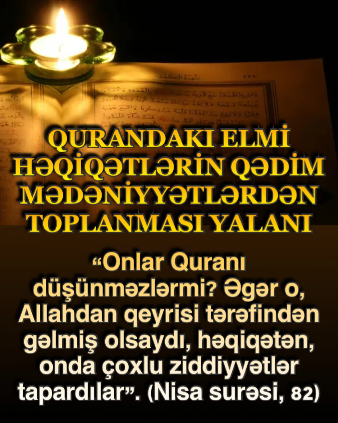 Quranın elmi möcüzəsini gizlədənlər
