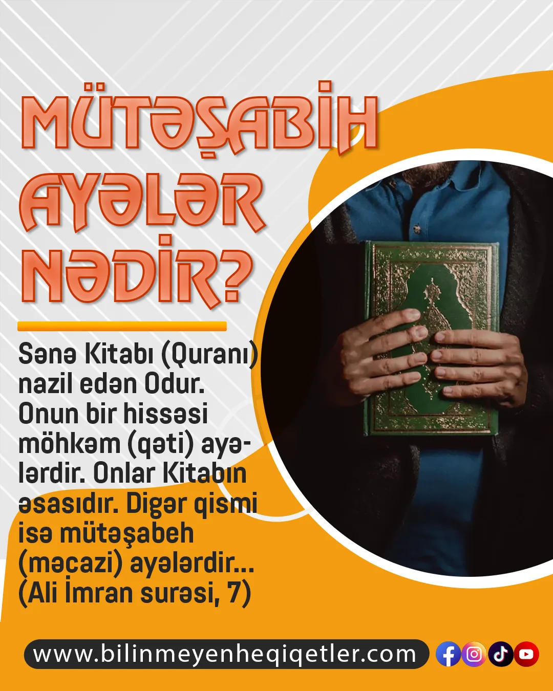Qurandakı hökmlər, iman gətirənlər tərəfindən asanlıqla aydın olacaq və tətbiq oluna biləcək (2)