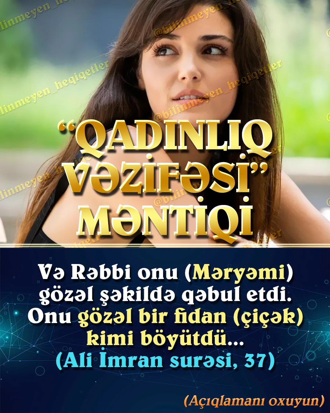 Quranı əsas götürməyərək yaşayan cahiliyyə qadınlarının sevgi anlayışında “qadınlıq vəzifəsi”
