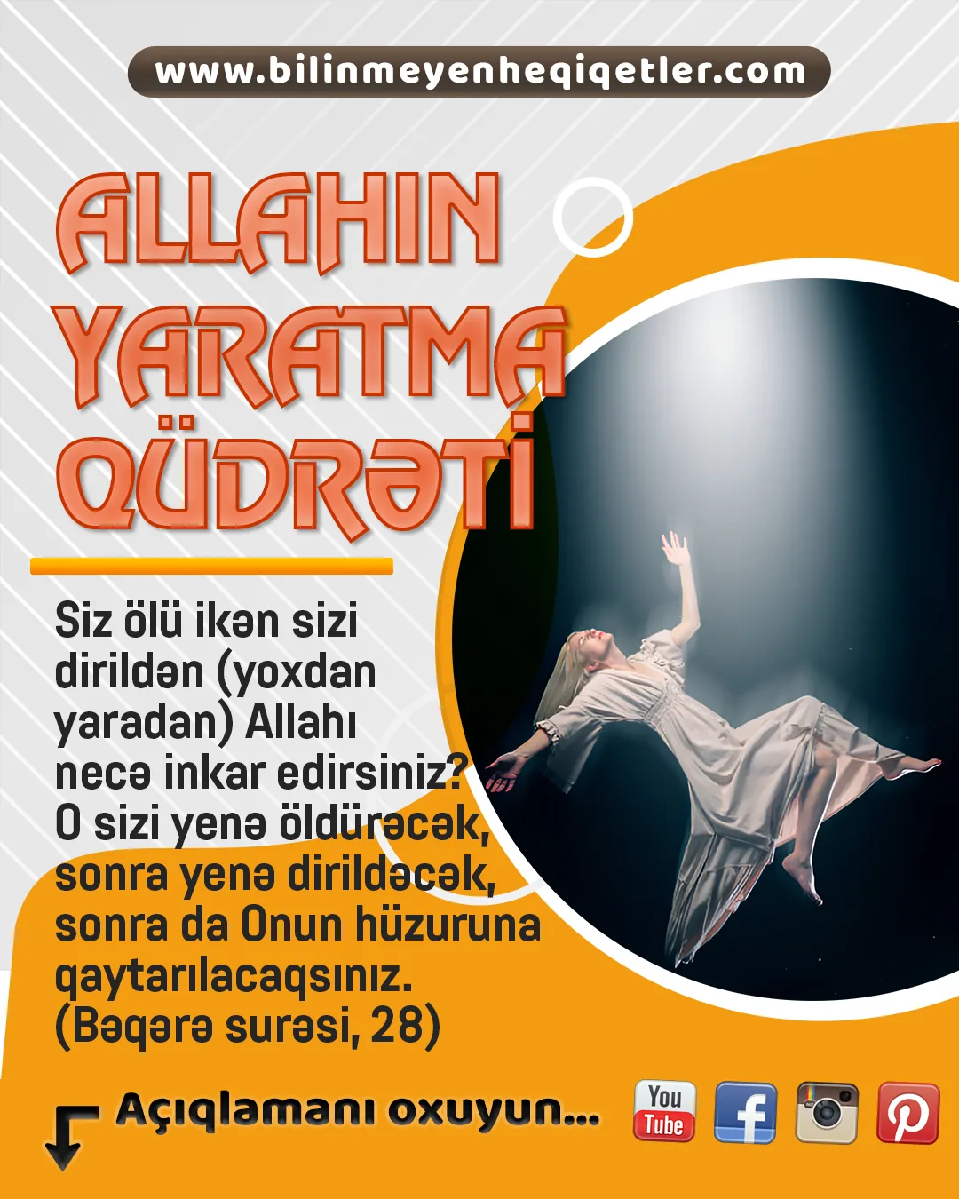 Qurani-Kərim insanın varlıq məqsədini, Allahla olan əlaqəsini və kainatın yaradılışını