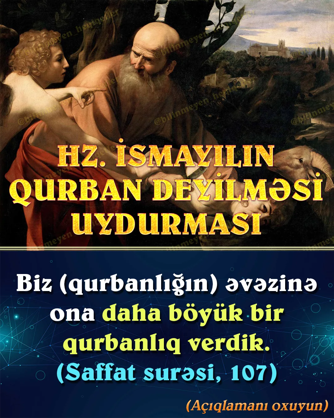 Qurbanlıq ilə əlaqəli çoxlu uydurma hədislər var