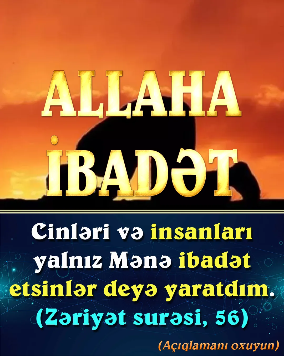 Rəbbimiz bizi yaratmış və Quranda Özünün istədiyi şəkildə davranmağımızı, Ona qarşı itaətkar