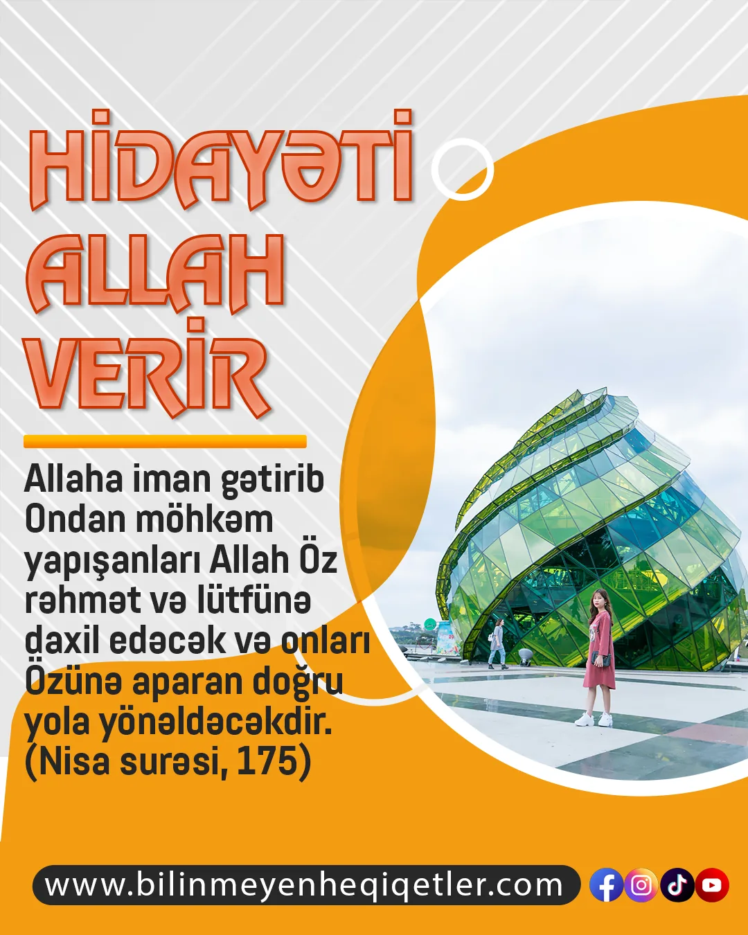 Rəbbimiz elçilər və göndərdiyi kitabları ilə insanları həmişə doğru yola çağırmaqda, inkardan