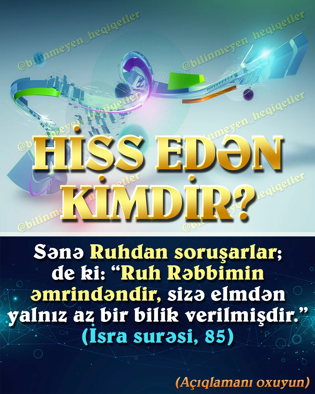 Ruh beyinə gələn elektrik axını ilə əlaqədə olmaz