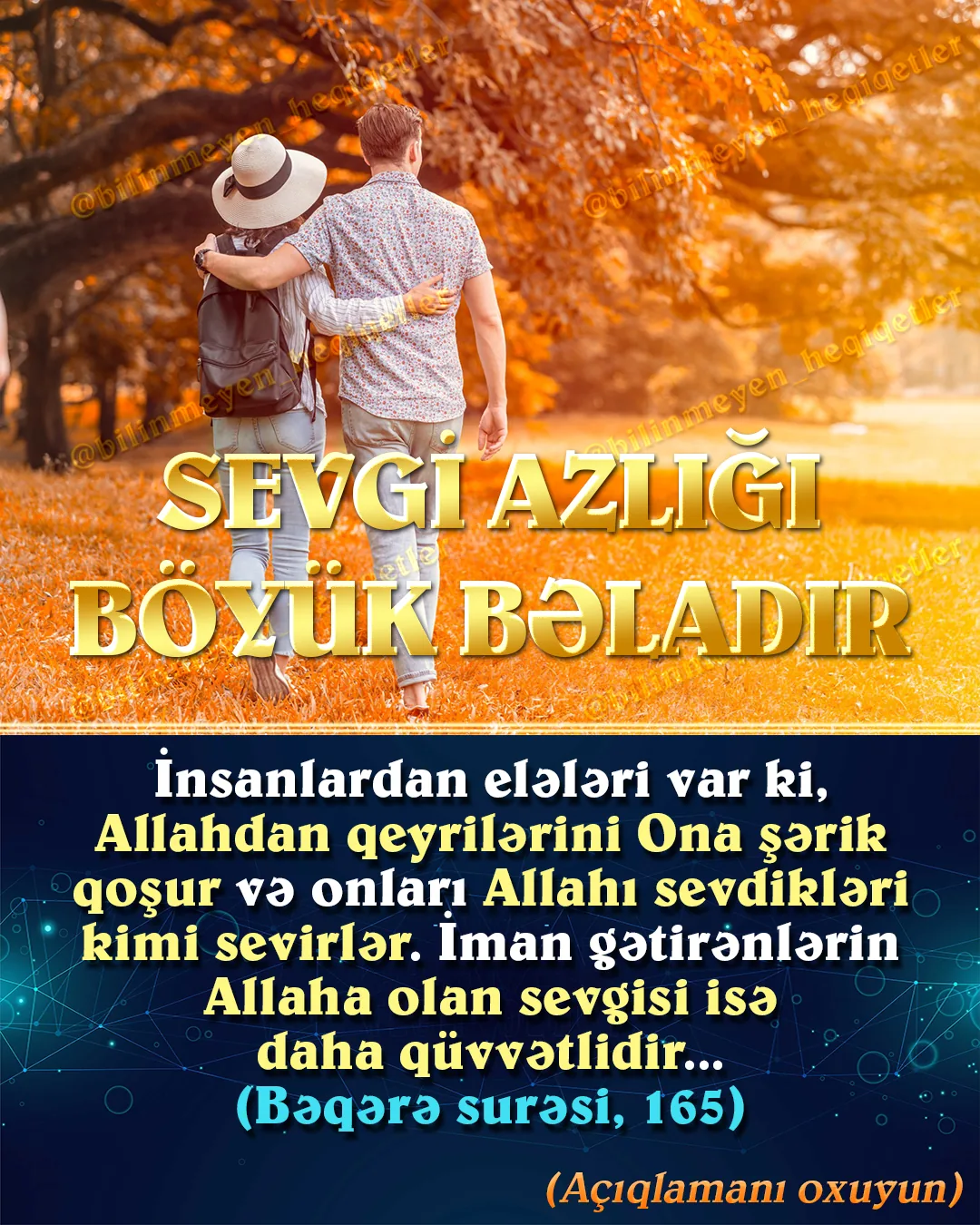 Sevgisizliyin yaşandığı cəmiyyətdə üz-üzə gəlməkdən və bir-birlərinə salam verməkdən qaçan
