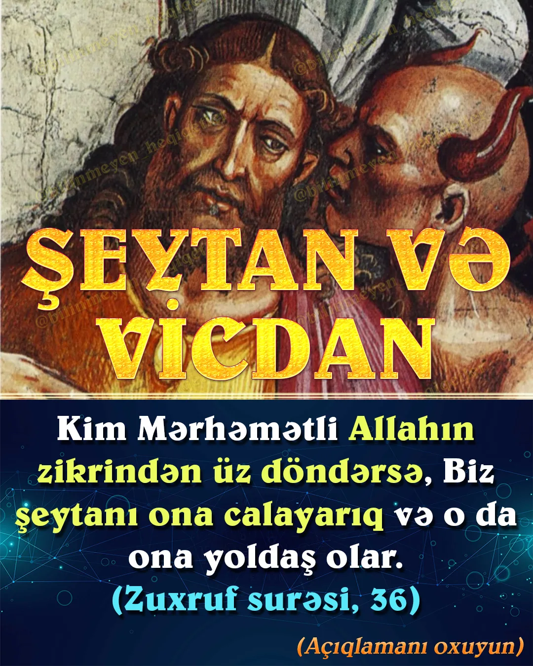 Şeytan, bir çox insan üçün mistik anlayışdır