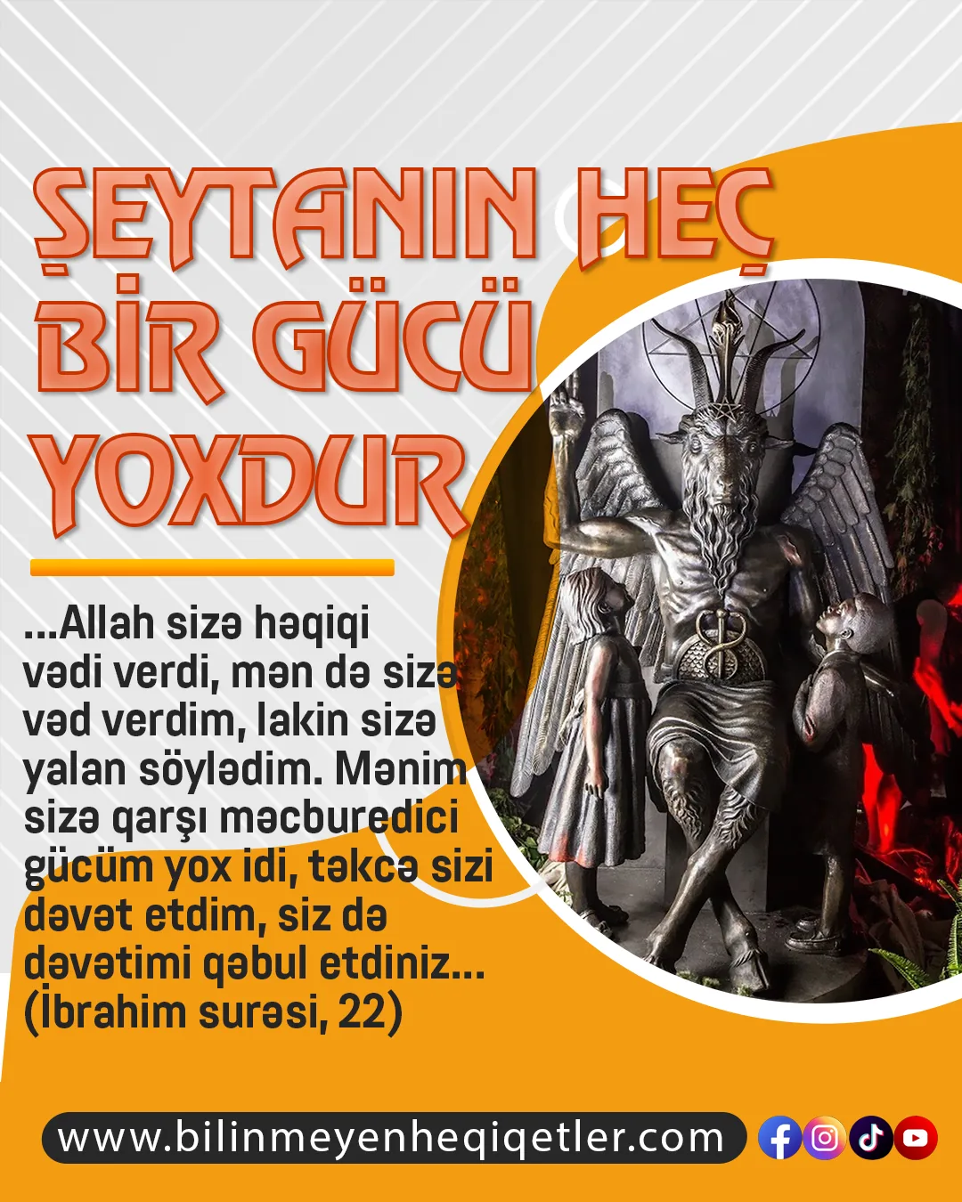 Şeytan insanlar üzərində məcburedici gücə sahib olan varlıq deyil