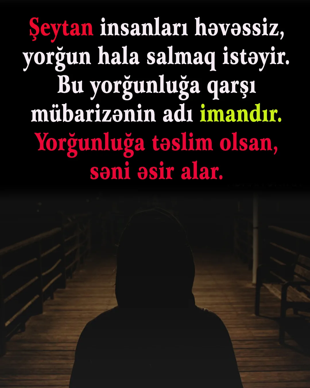 Şeytanın təsirinə düşən insanların sahib olduqları digər bir xarakter forması isə durğun və