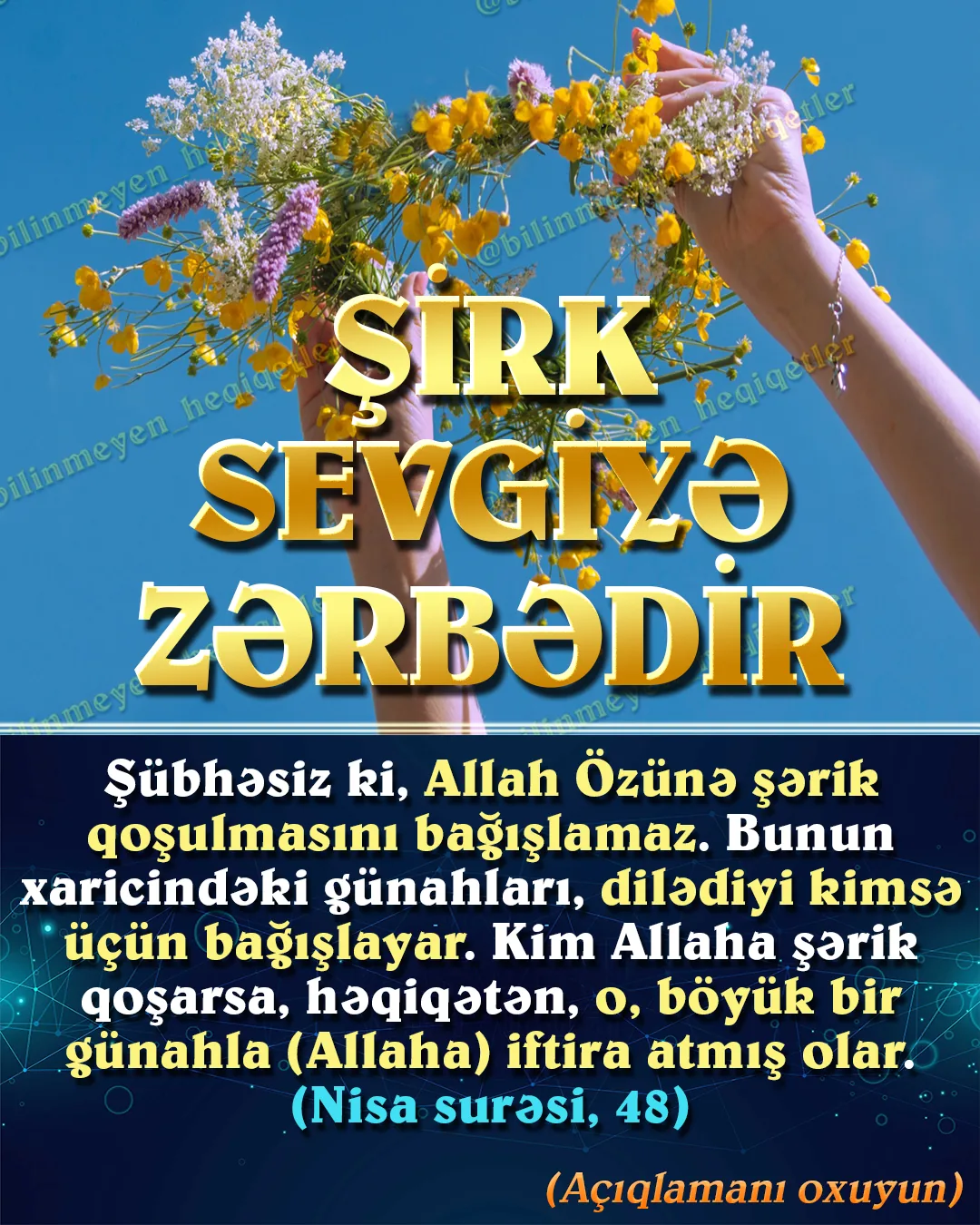 Şirk sevgiyə zərbə olduğu üçün Allah istəmir