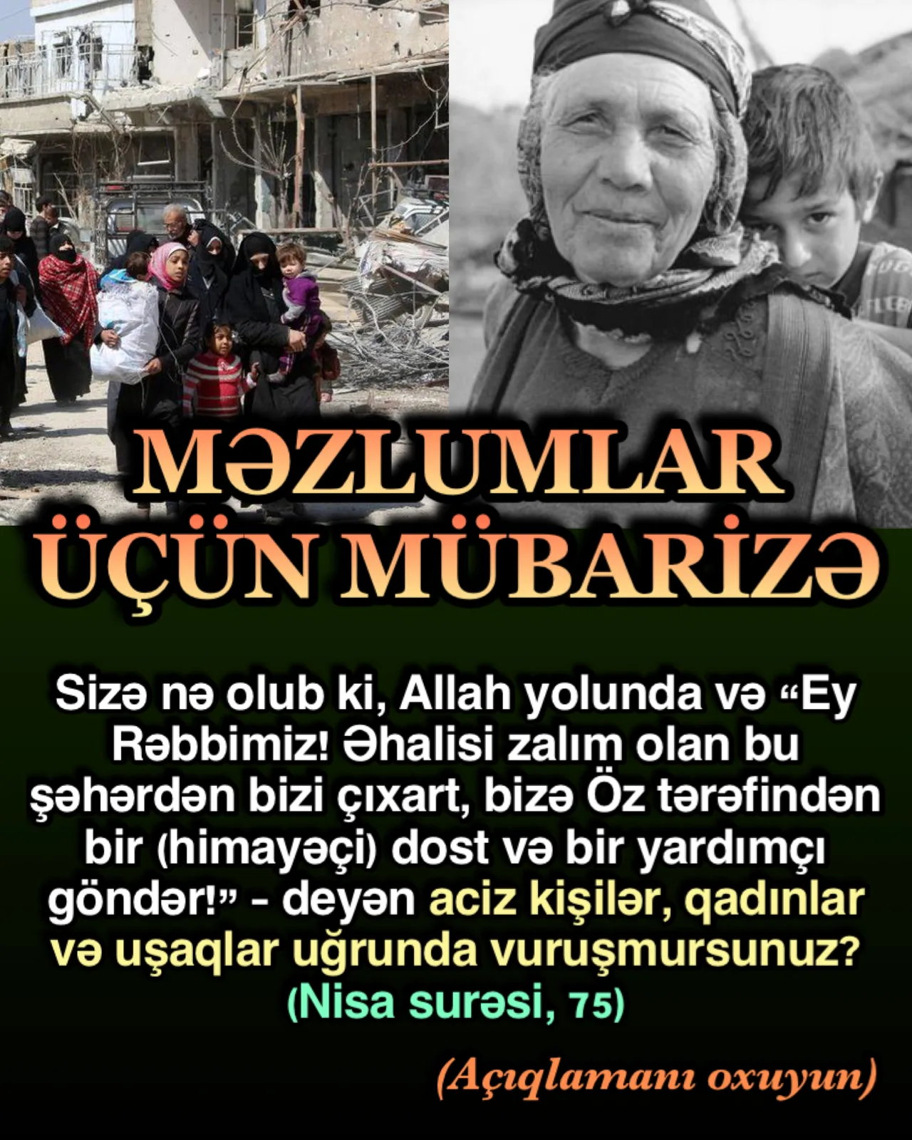 Sizə nə olub ki, Allah yolunda və: “Ey Rəbbimiz!