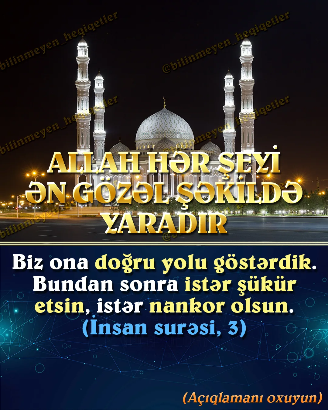 Sonsuz ədalət və mərhəmət sahibi olan Rəbbimizin yaratdığı hər hadisə, verdiyi hər hökm