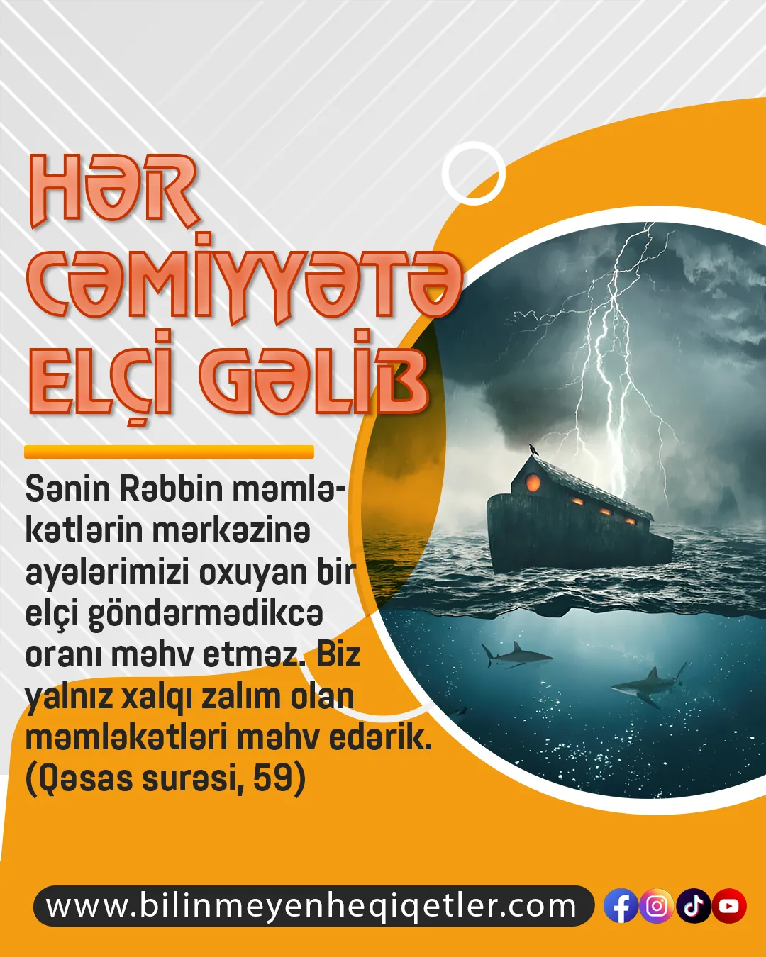Sonsuz mərhəmət və şəfqət sahibi olan Rəbbimiz insanlara xəbərdar edəcək, Allahın və axirətin