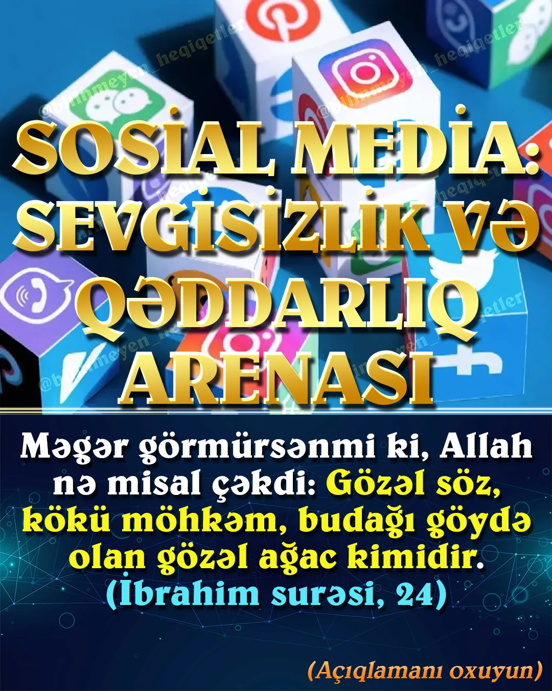 Sosial mediadan istifadənin yayılması ilə cəmiyyətin müəyyən hissəsində yeni problem gündəmə