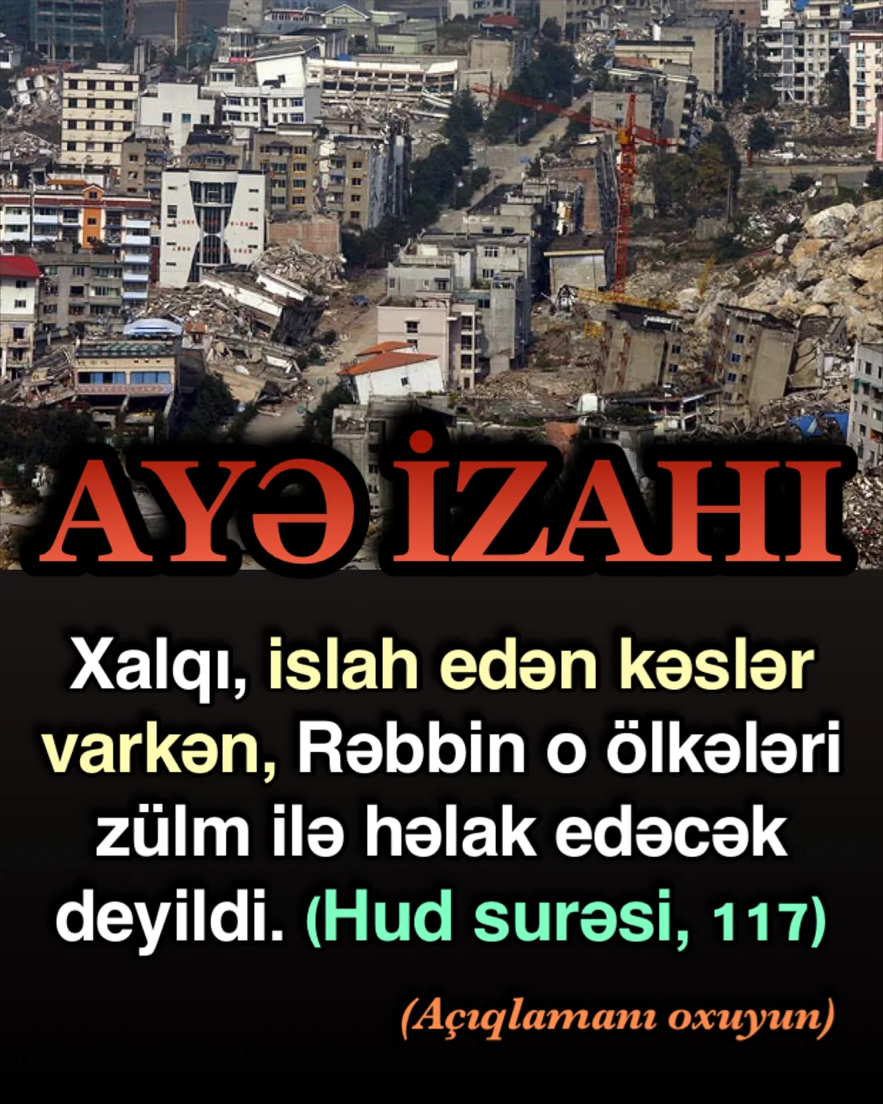 Xalqı islah edən kəslər ikən”, yəni hz