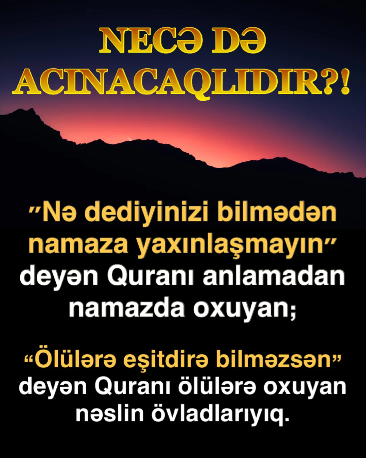 Xurafatçıların şüarı: «Ya dinimə dön, ya öl!»