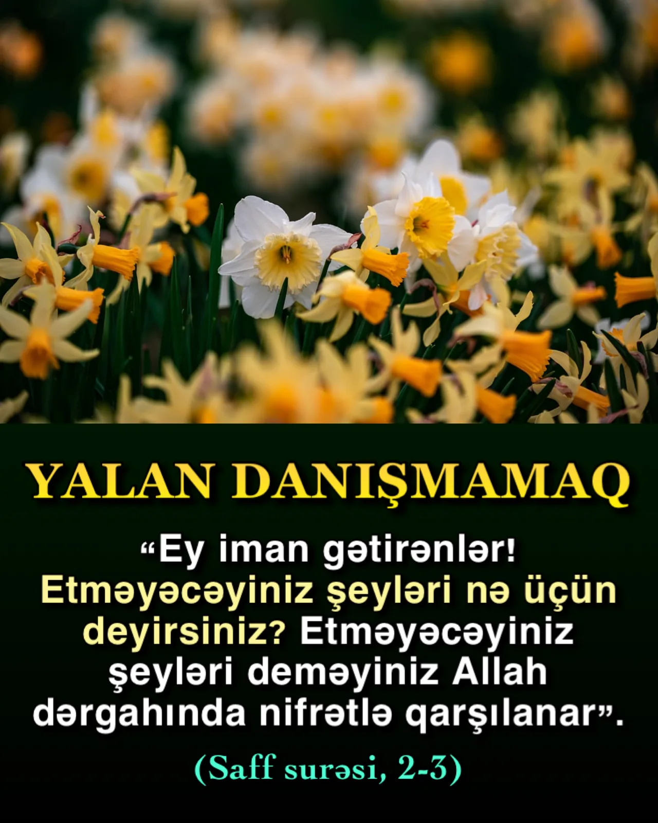 Yalan Quranda qınanan əməllərdəndir