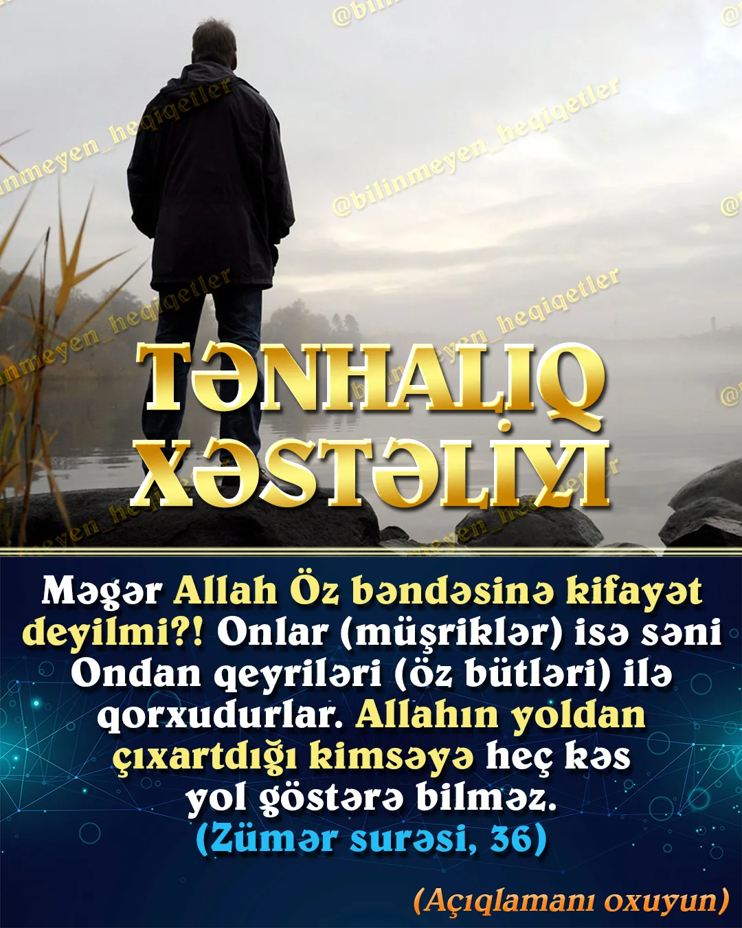 Yaraşıqlı, gözəl, gənc, zəngin, idmançı, həyat dolu görünən insanların çoxu tənhadır