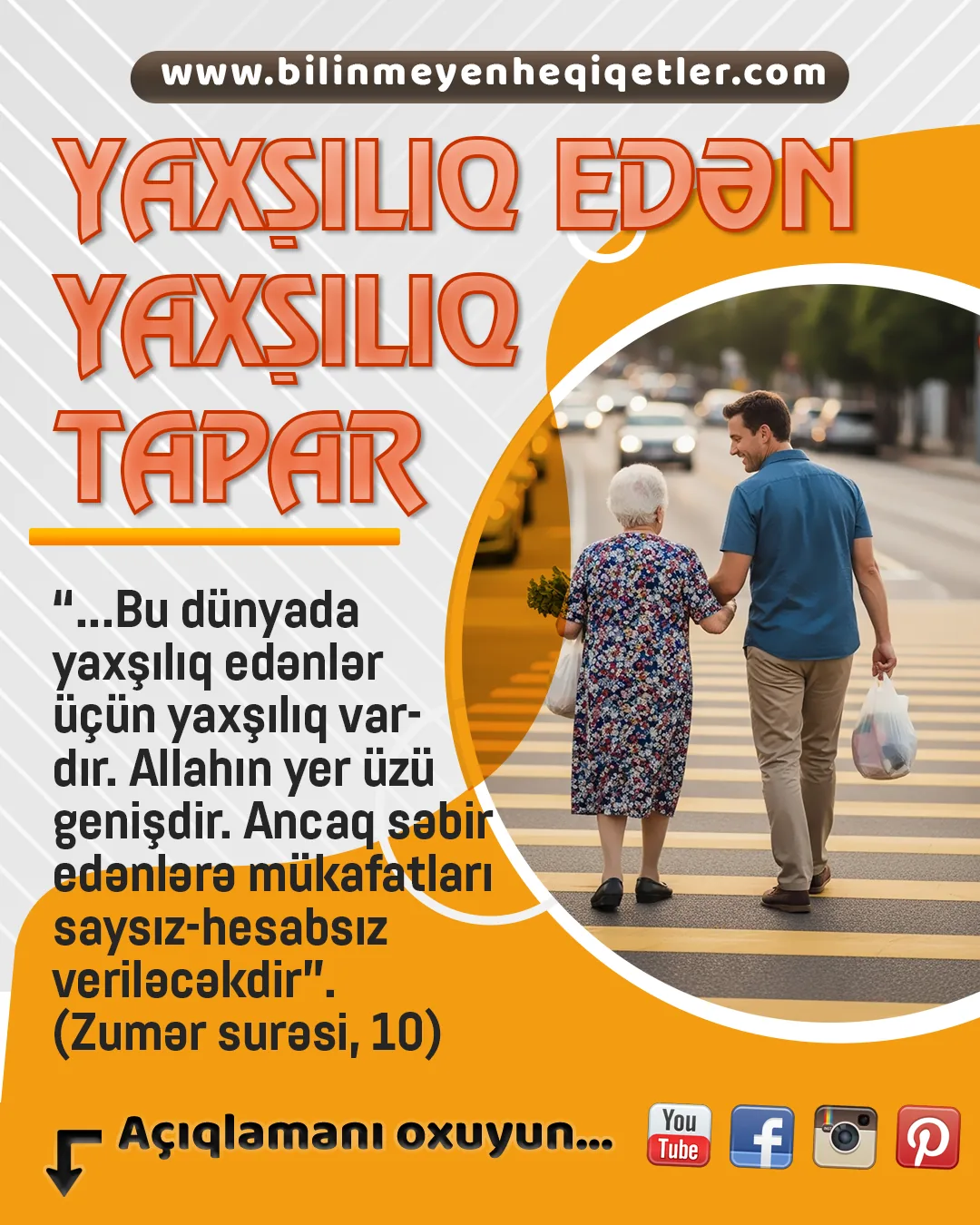 Yaxşılıq edən yaxşılıq tapar