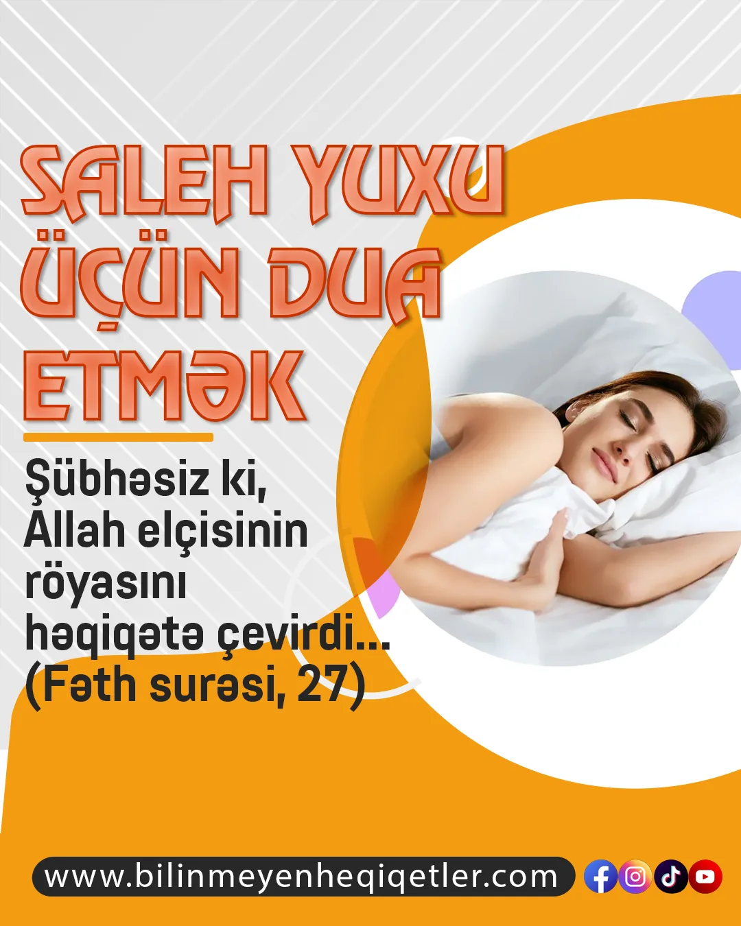 Yuxuda Allahın bir çox hikməti, bir çox məqsədi var