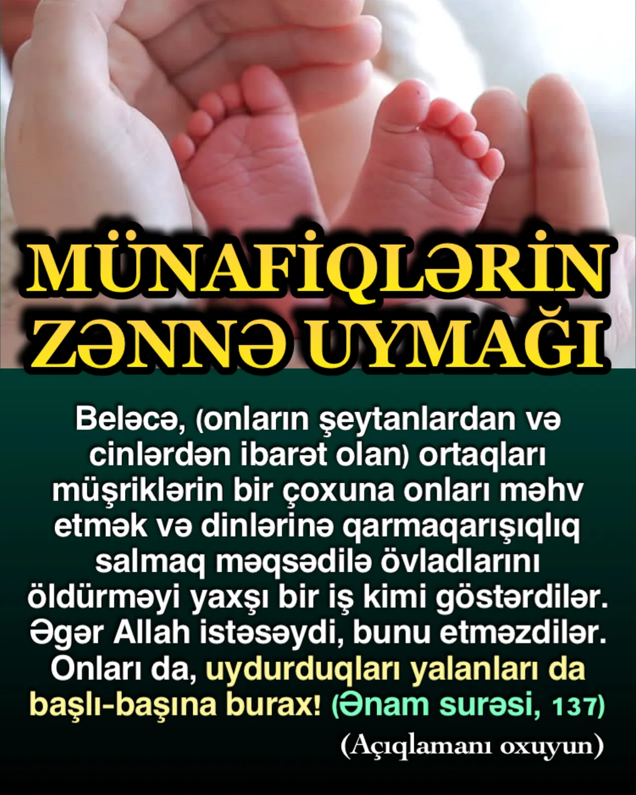 Zənnə, rəvayətə uyur, atalarımızdan, əcdadımızdan belə eşitdik deyirlər